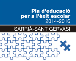 Pla d'educació per a l'èxit escolar 2014-2016. Sarrià-Sant Gervasi