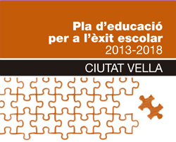 Pla d'educació per a l'èxit escolar 2013-2018. Ciutat Vella